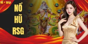 Nổ Hũ RSG - Săn Jackpot Đổi Đời Với RTP Cực Khủng 97.8%